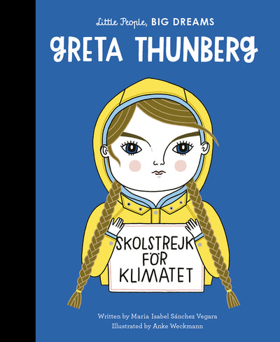Little People Big Dreams - Greta Thunberg Book