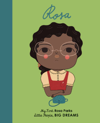 Little People Big Dreams - Rosa Parks Book