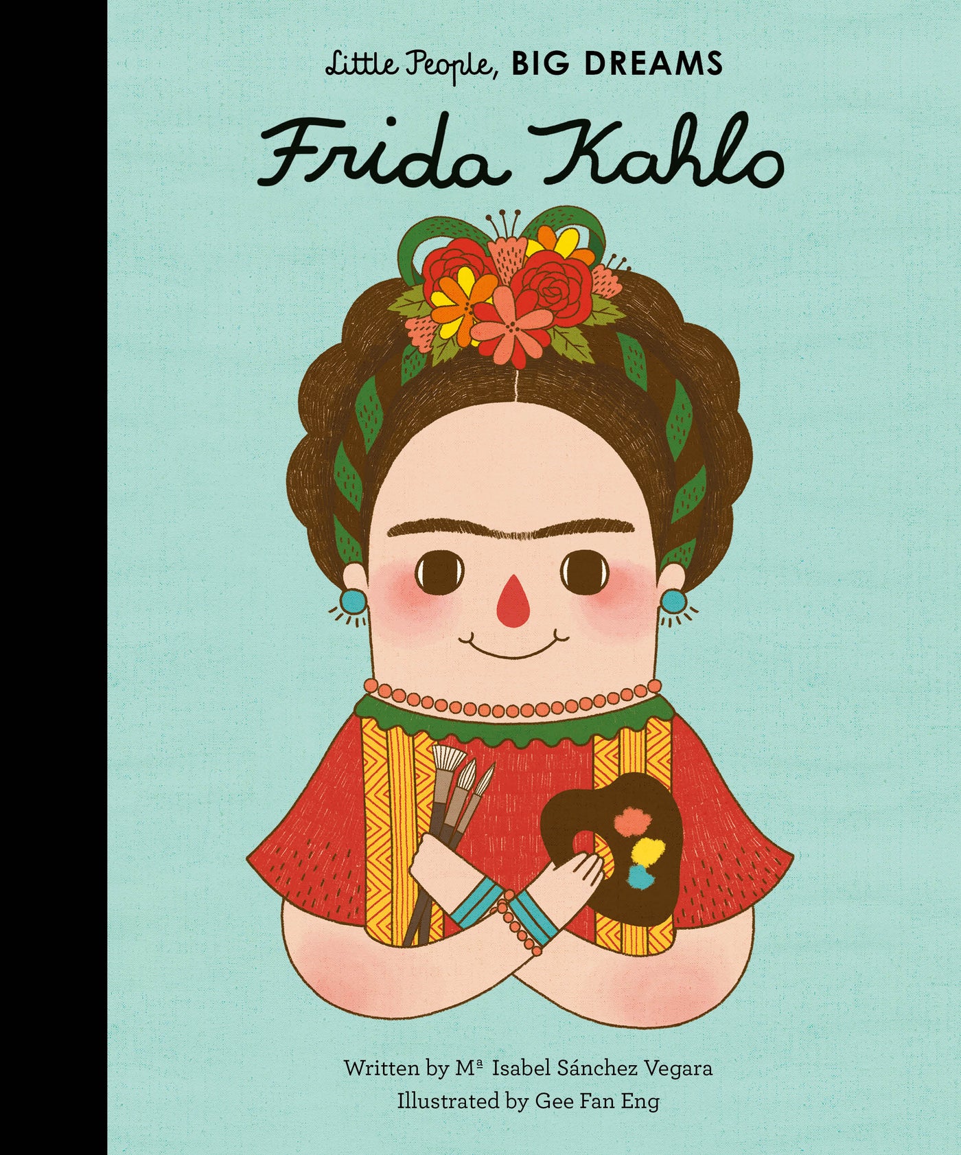 Little People Big Dreams - Frida Kahlo Book