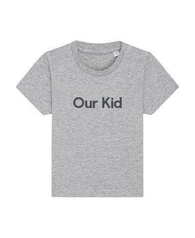OUR KID T-SHIRT - Grey T-shirt with Mustard Slogan for Babies and Kids